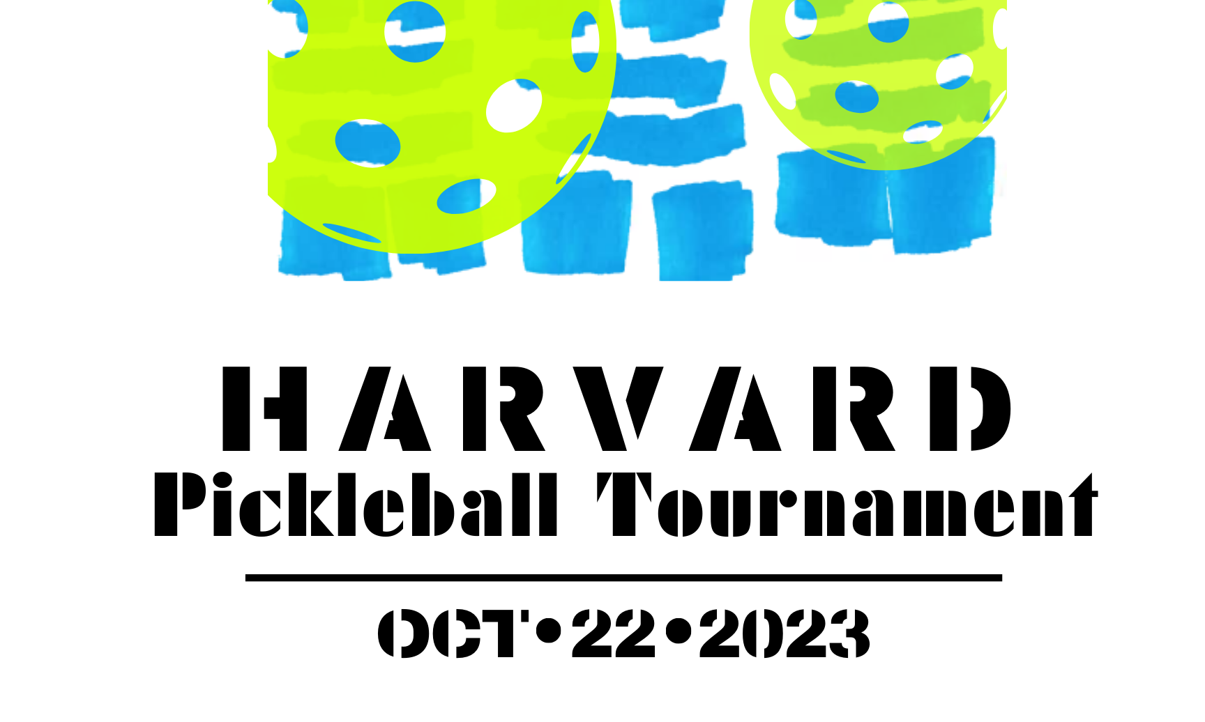 1st Annual Harvard Pickleball Tournament background image