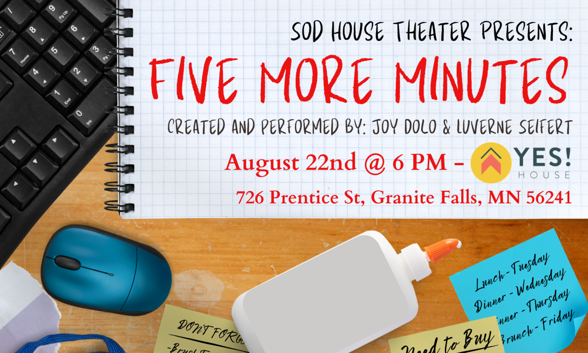 Sod House Theater Presents "Five More Minutes" background image