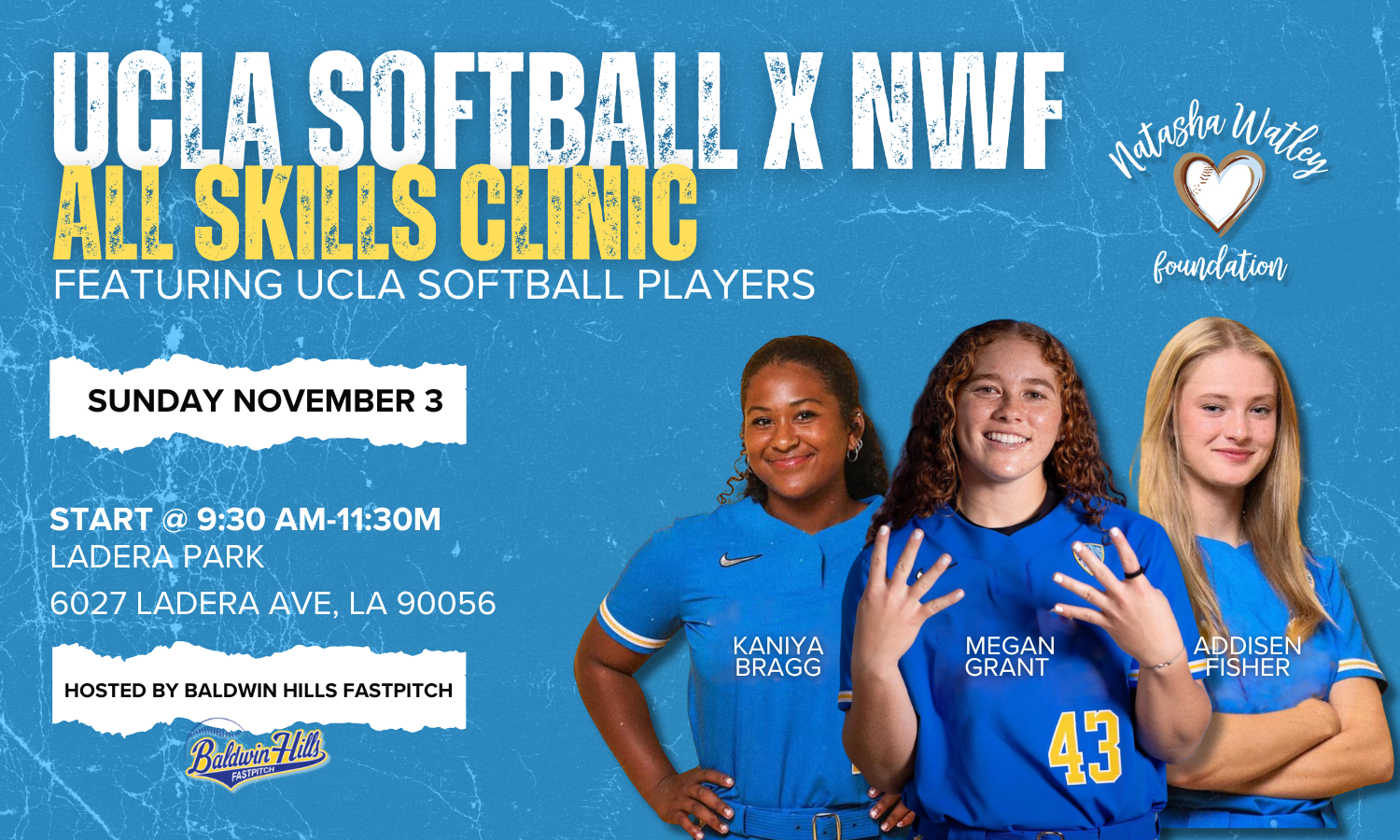 Natasha Watley Foundation All Skills Clinic featuring UCLA Softball players background image