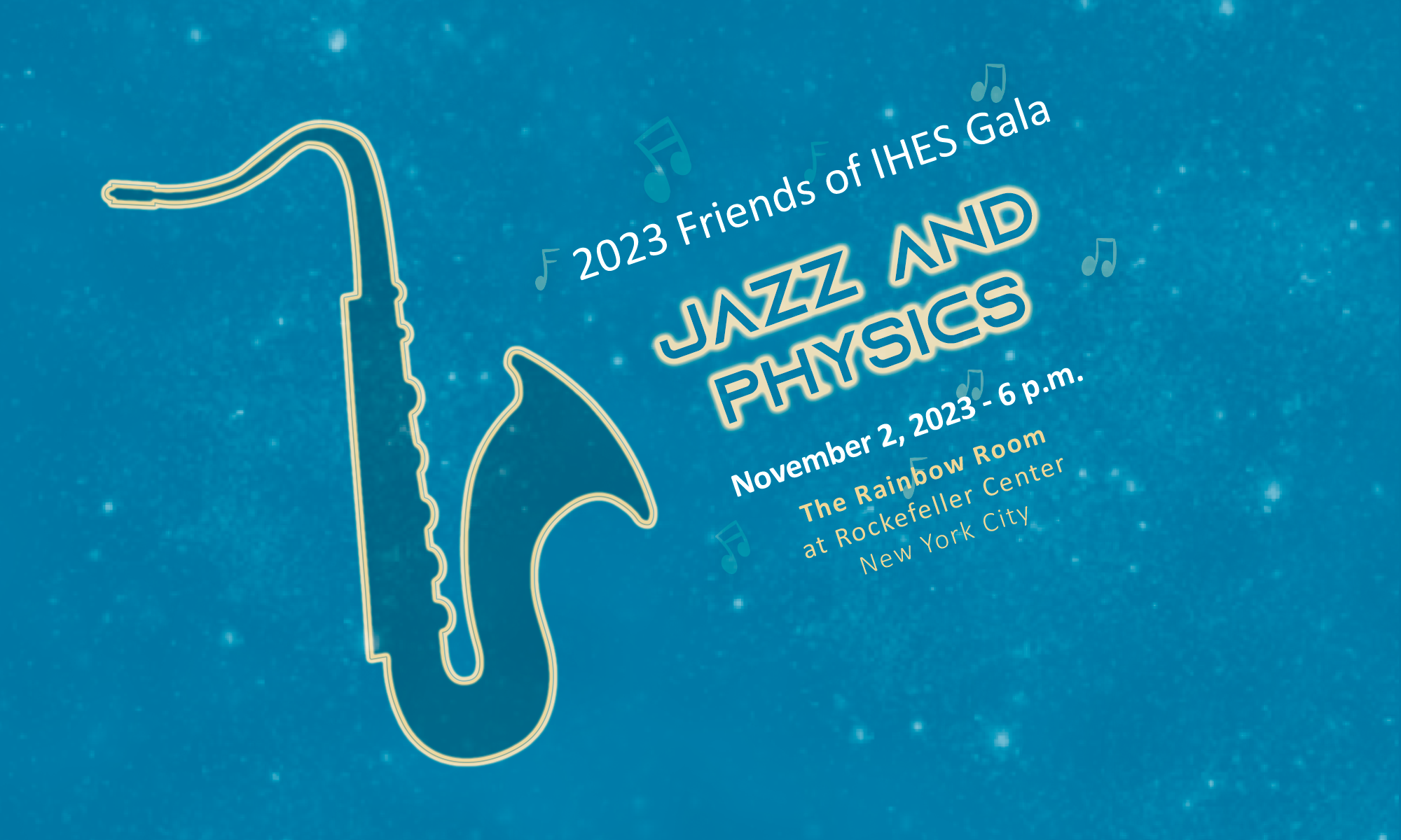 2023 Friends of IHES Gala: Jazz & Physics background image