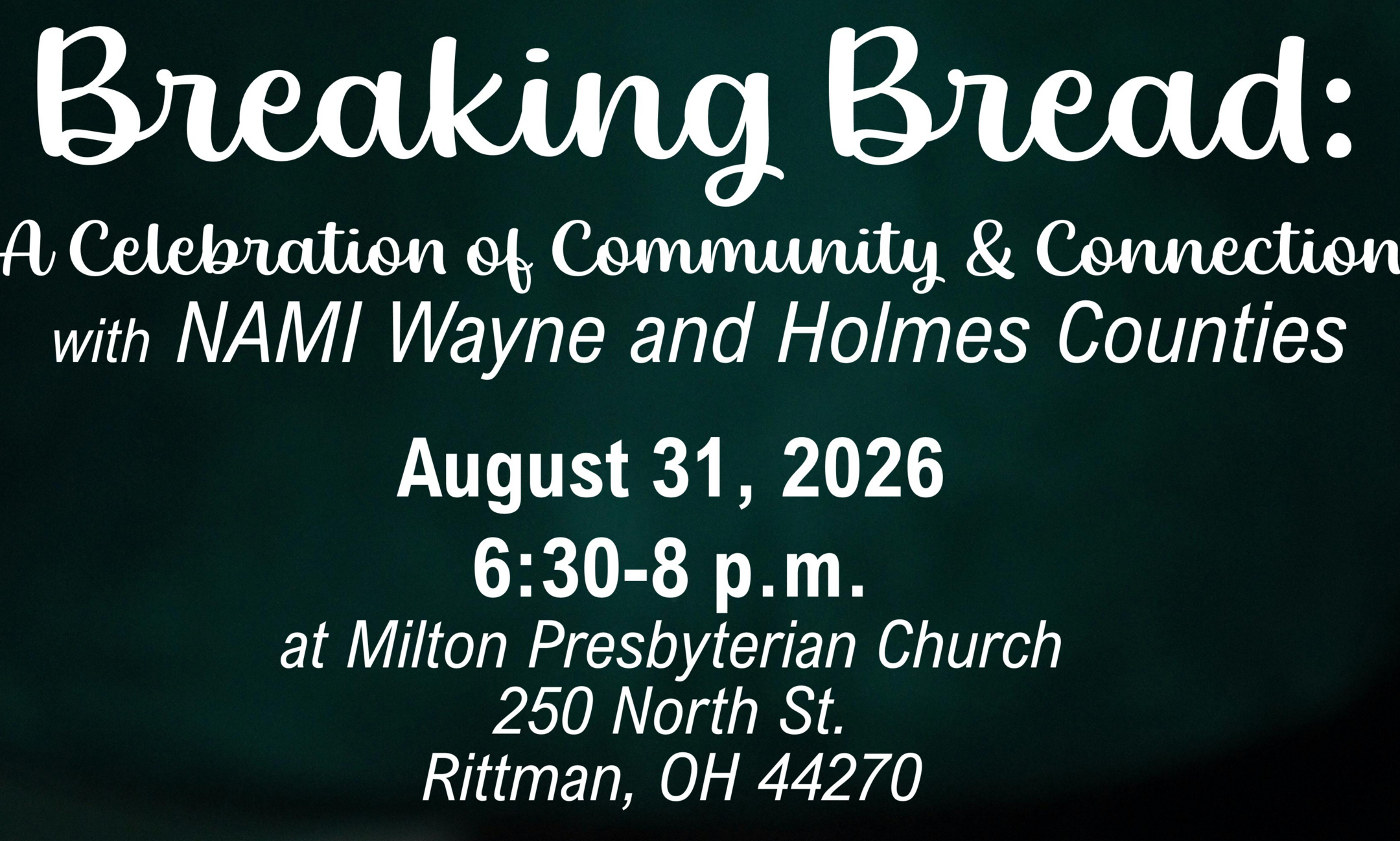 Breaking Bread with NAMI Wayne and Holmes Counties August 31, 2026 background image