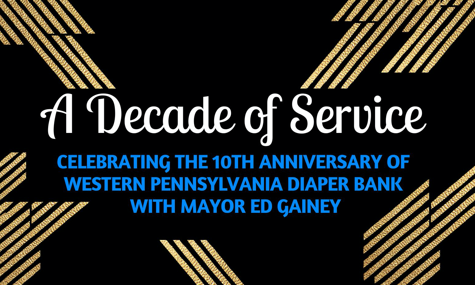 Celebrate A Decade of Service with Western PA Diaper Bank! by Western