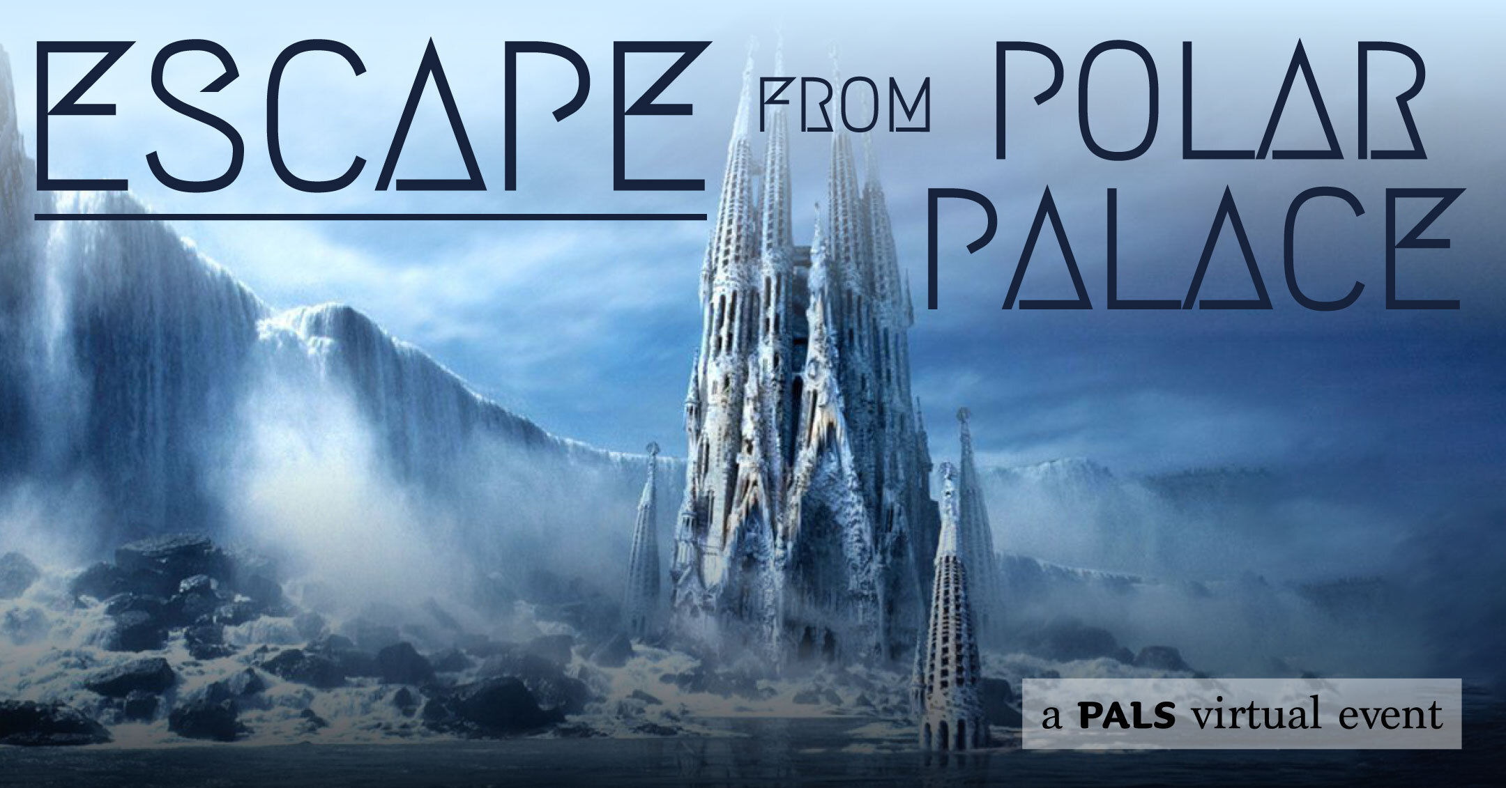 Donate Now | Escape from Polar Palace Fundraising by PALS Programs