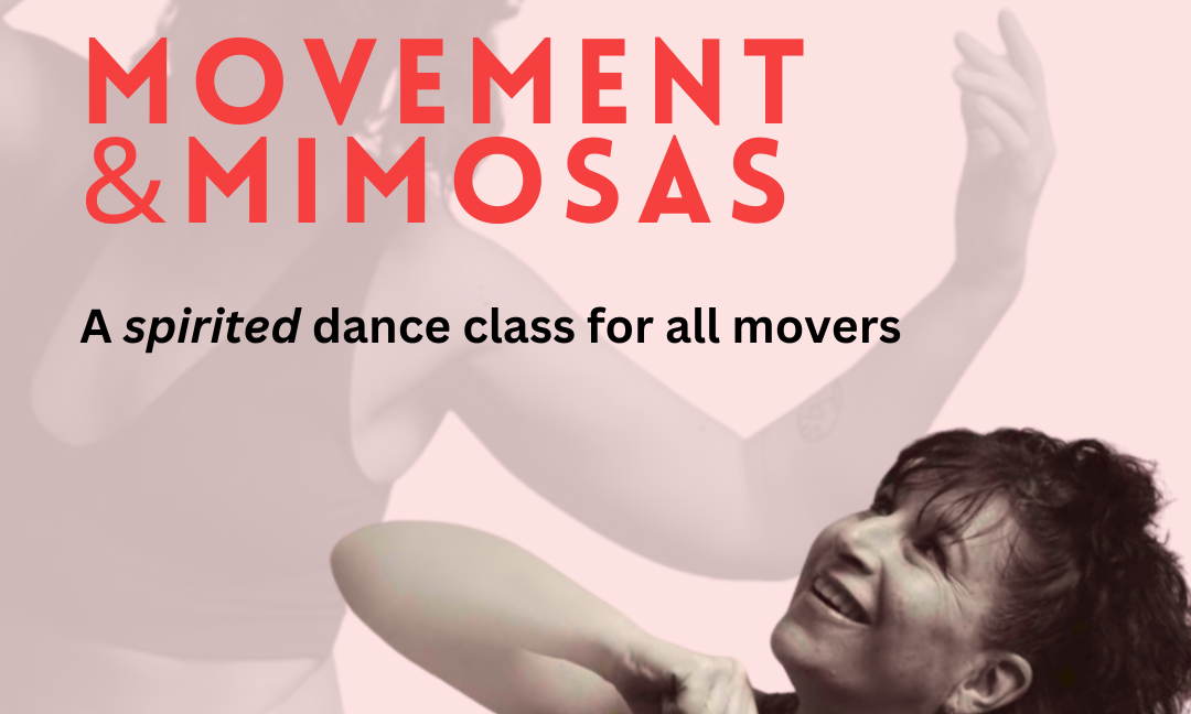 Movement and Mimosas is Back! background image