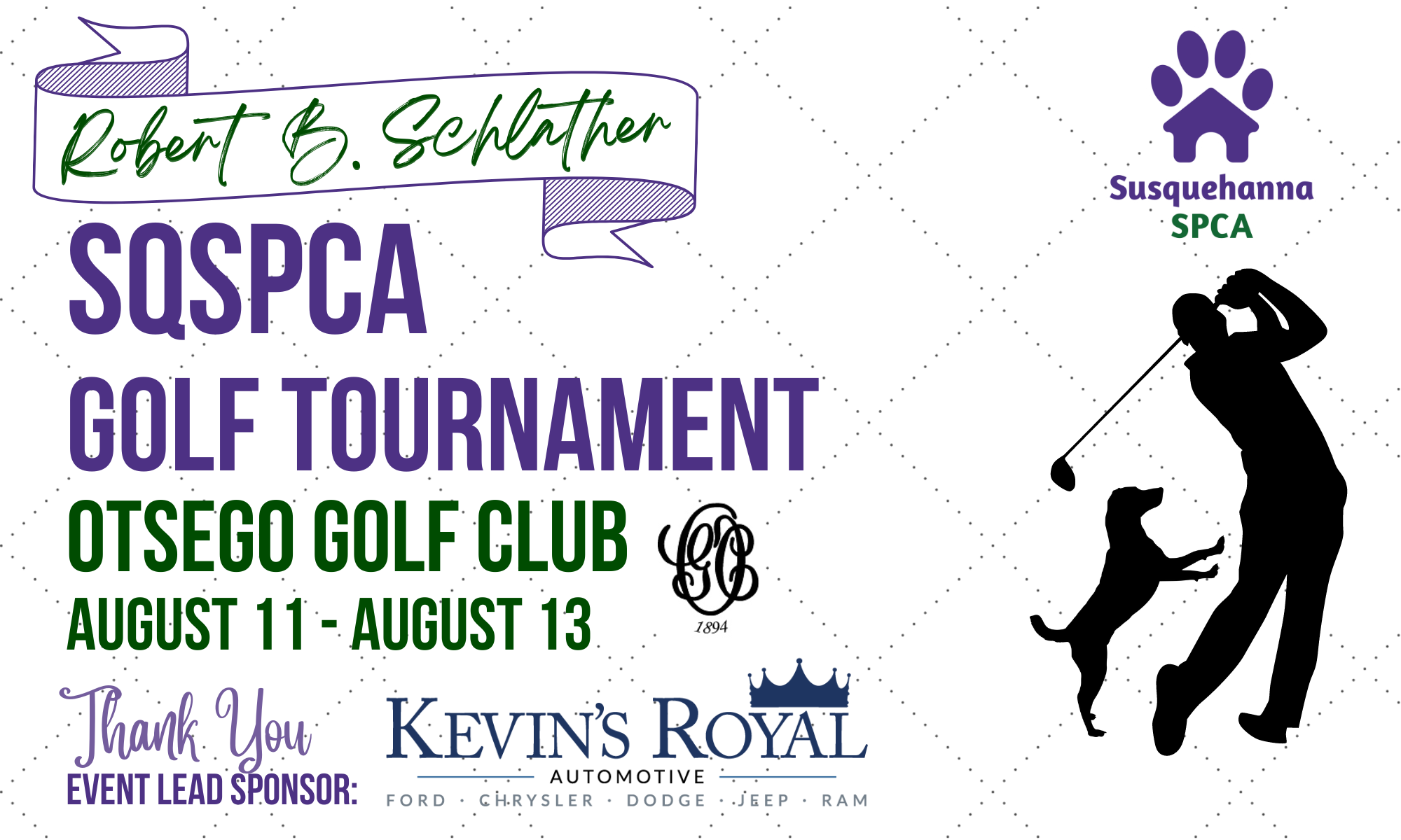 Robert B. Schlather Susquehanna SPCA Golf Fundraising Weekend & Tournament, August 11 - 13 background image