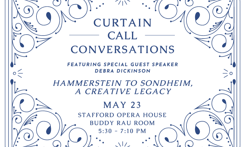 Curtain Call Conversations: Hammerstein to Sondheim, A Creative Legacy background image