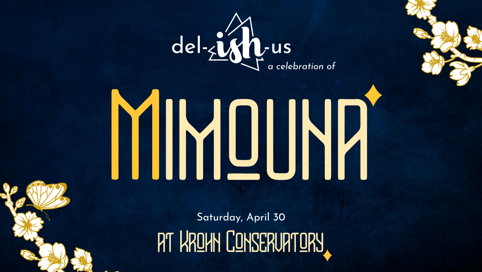 delISHus a Celebration of Mimouna by ish