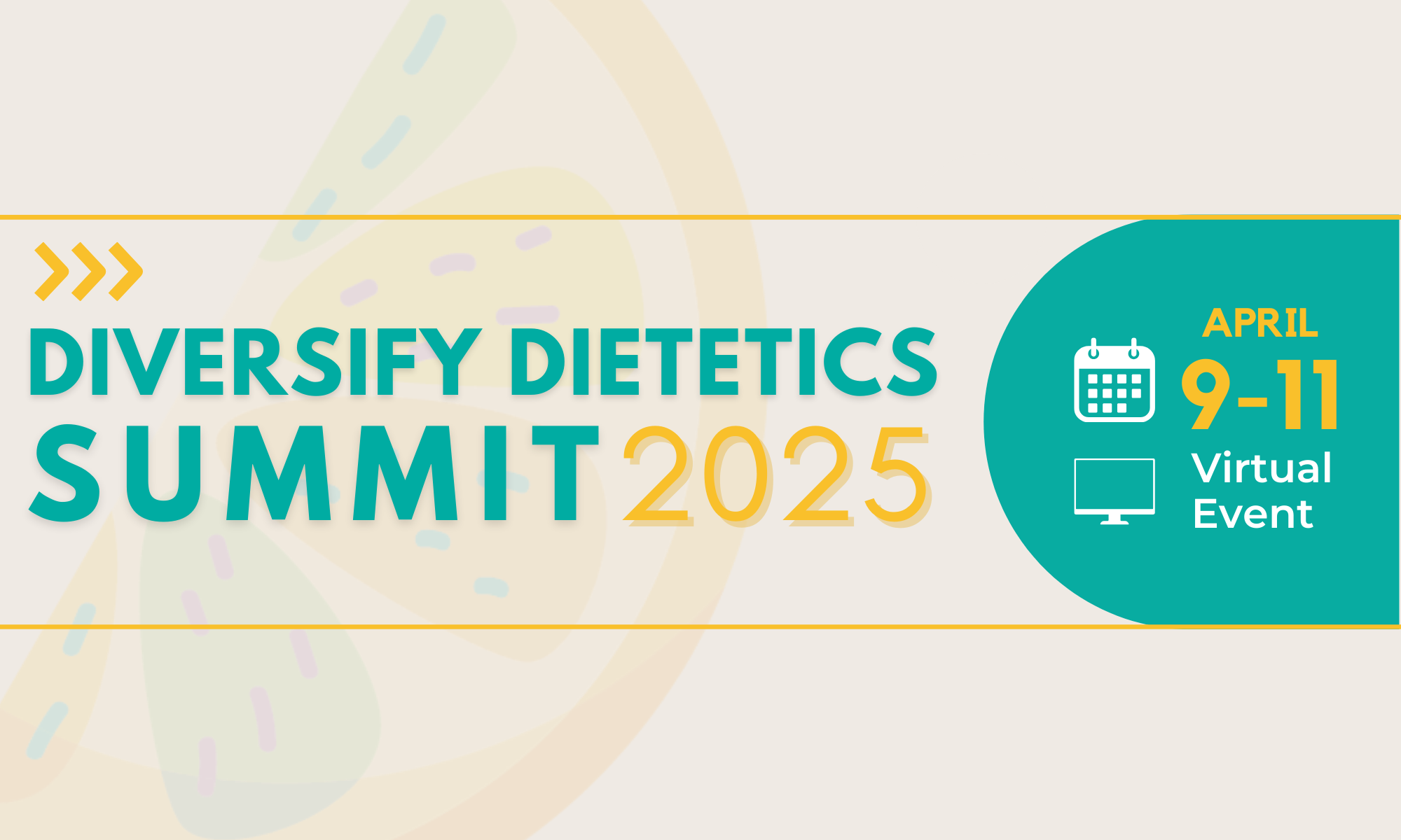 Support a Student or Young Professional to Attend the 2025 Diversify Dietetics Annual Summit  background image