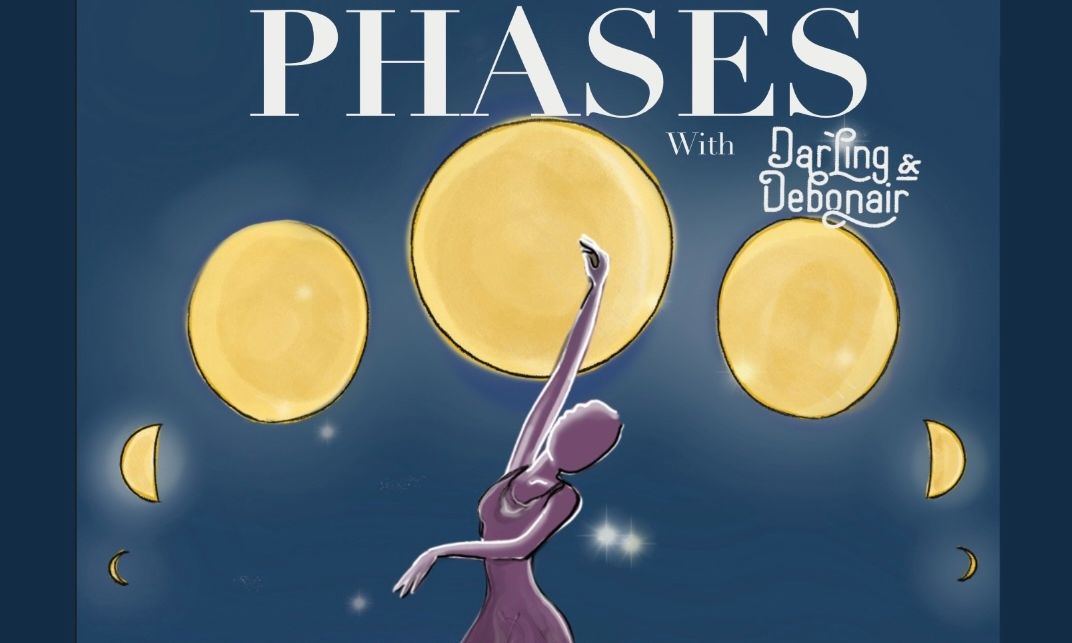 Phases with Darling and Debonair background image