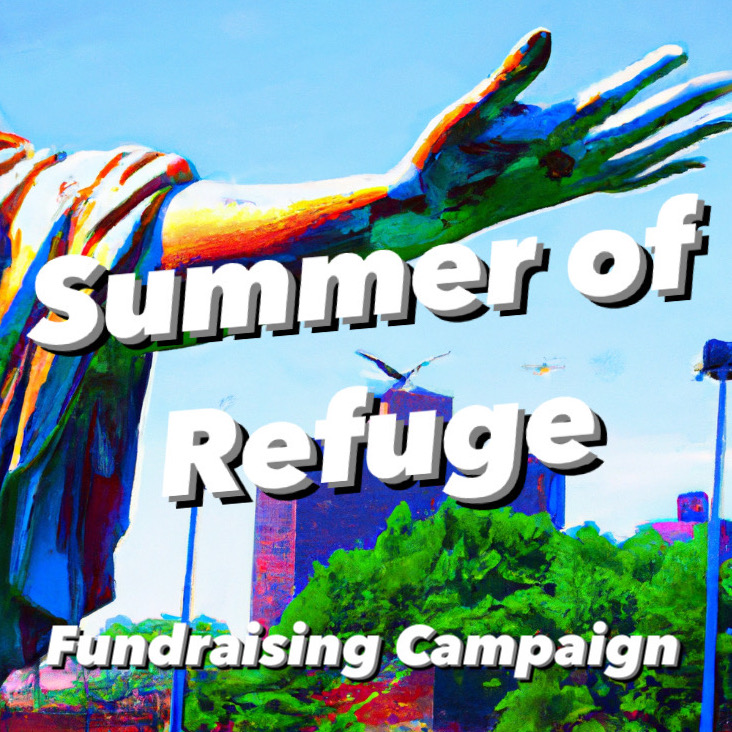 Donate Now Summer of Refuge Fundraising Campaign 2023 by Refugee