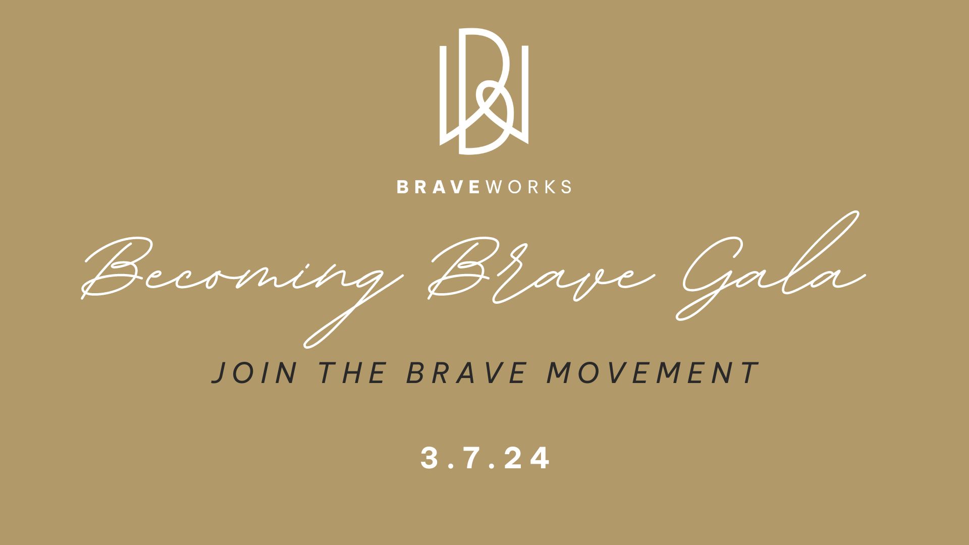Donate Now Brave 2024 Gala by BraveWorks