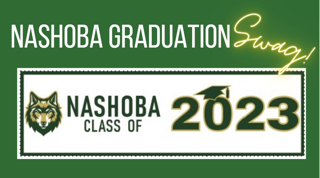 Nashoba Graduation Swag 2023! Order Site & Pickup Day Info by Nashoba