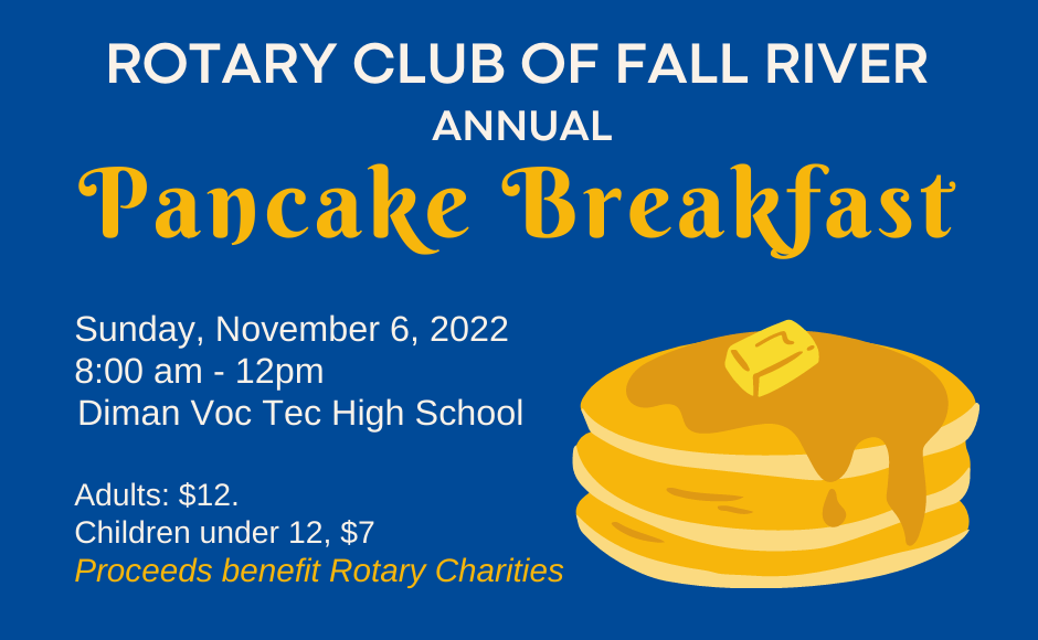 The Fall River Rotary Club Pancake Breakfast by The Fall River Rotary