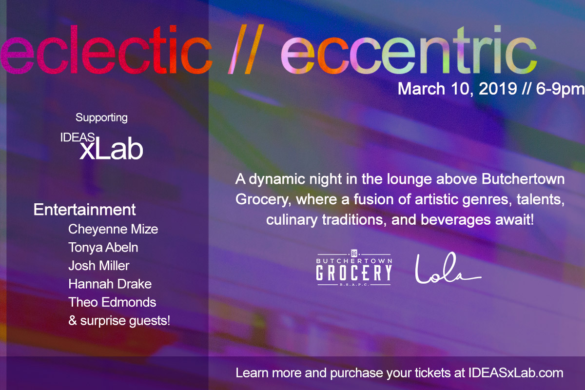 eclectic // eccentric by IDEAS xLab