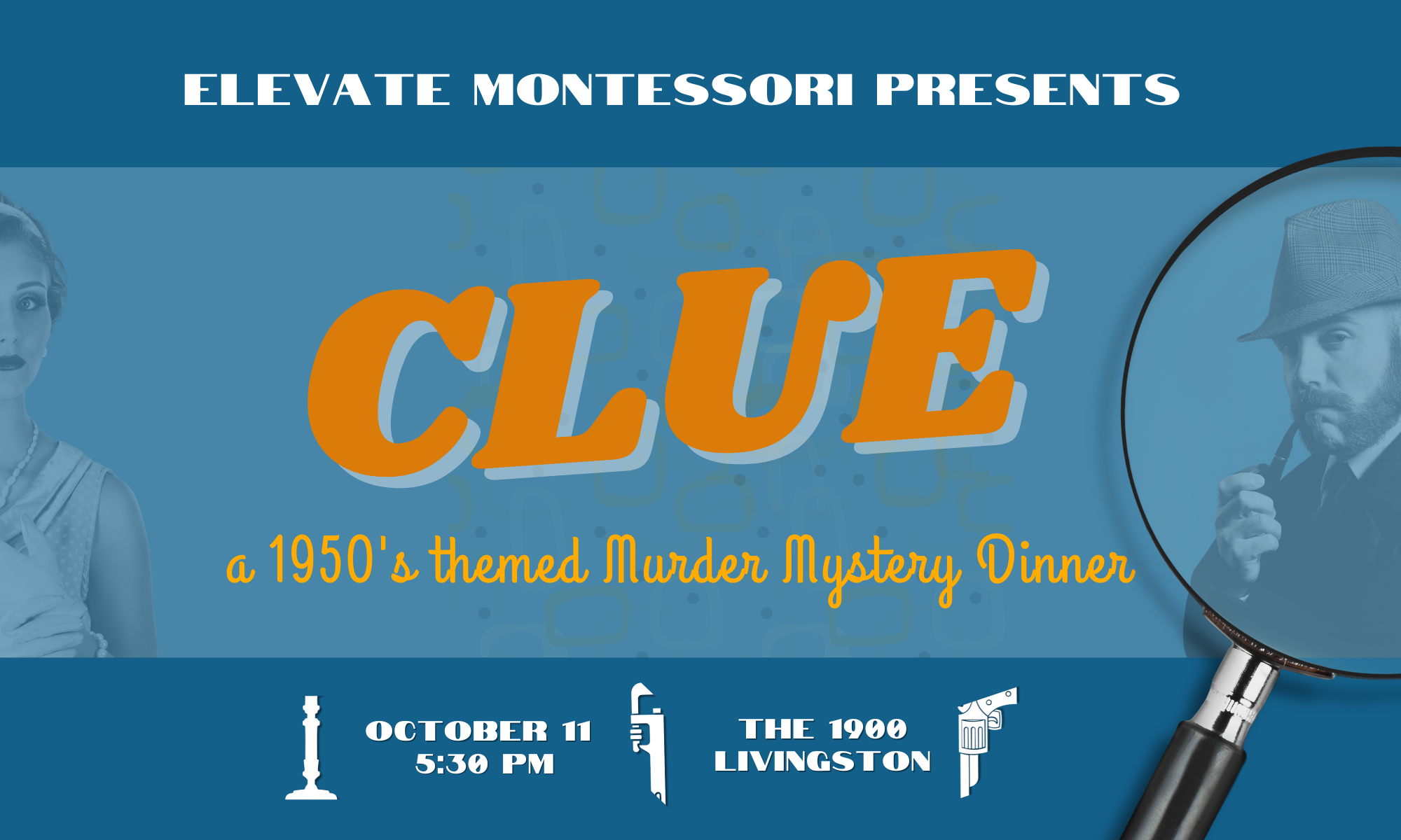 Murder at The 1900 Club - Elevate's 1950’s CLUE-inspired Murder Mystery Dinner background image