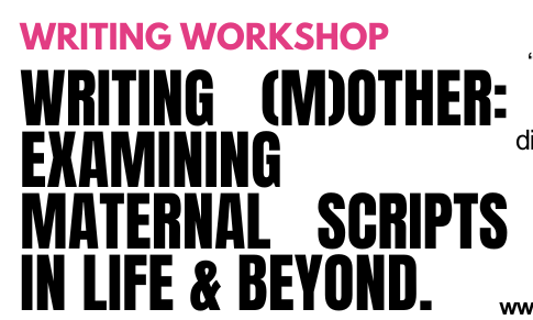 Writing (M)other: Examining Maternal Scripts In Life and Beyond with Ambreia Meadows-Fernandez background image
