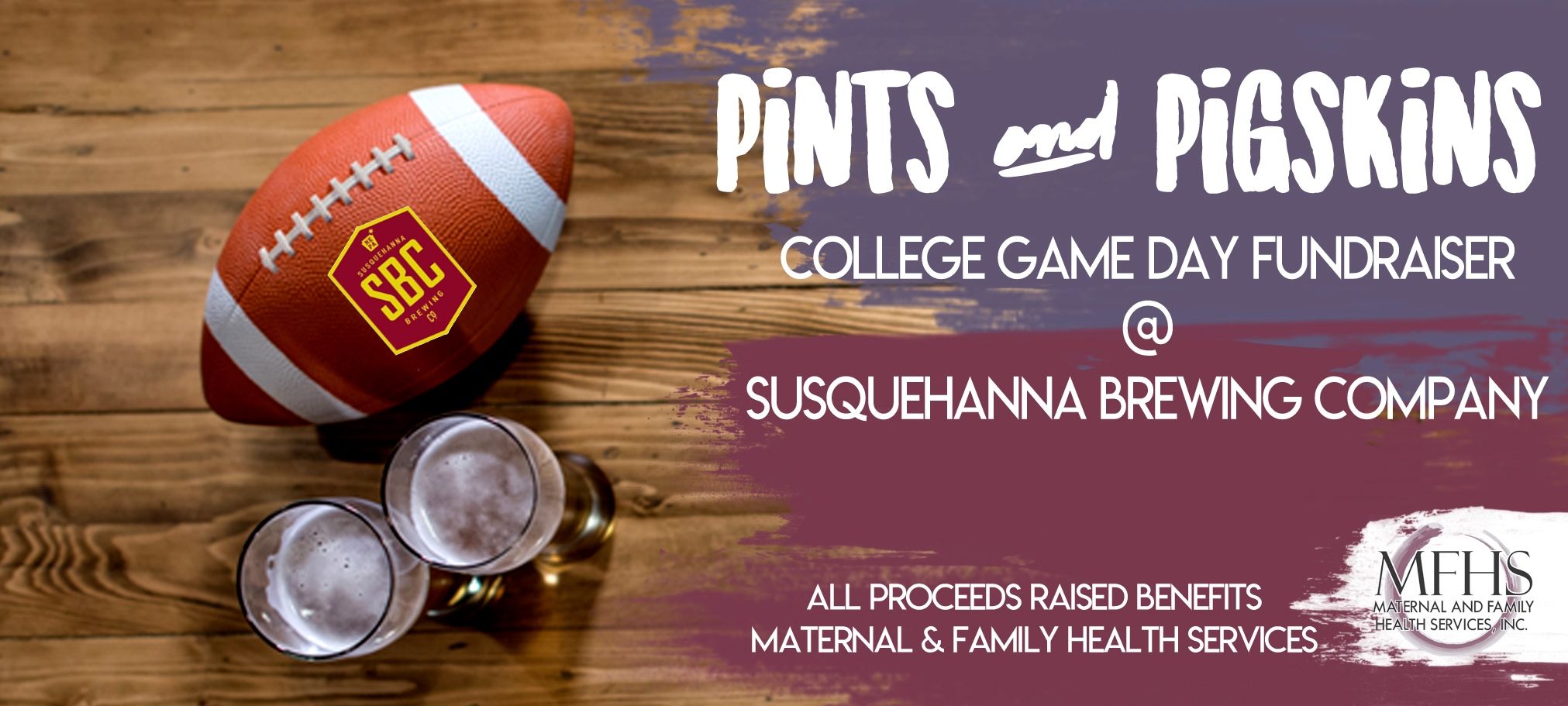 Pints & Pigskins: An MFHS Fundraiser at SBC background image