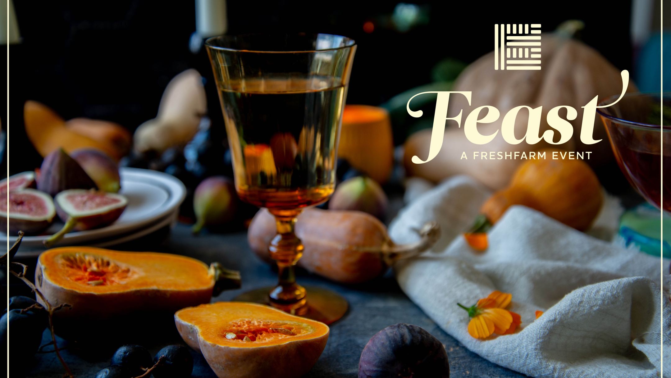 2021 FRESHFARM Feast - Get Your Tickets Today! background image
