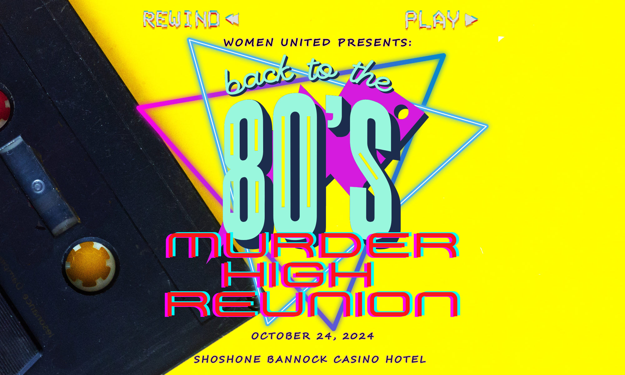Women United presents: Back to the 80's Murder High Reunion background image