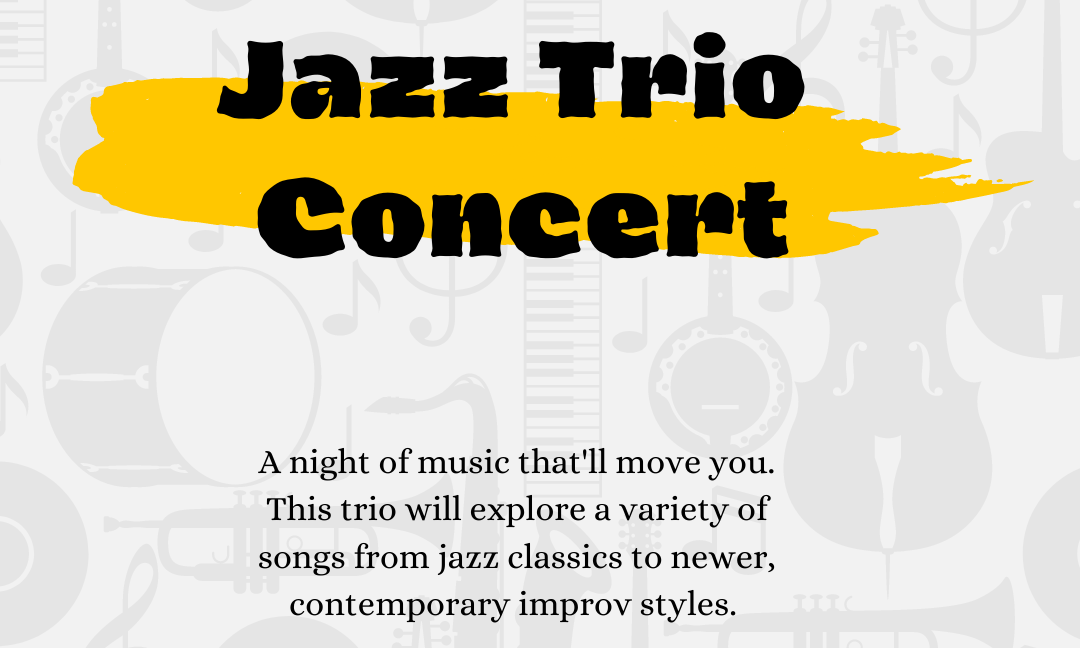 NEW DATE! Jazz Trio, featuring Nigel Goss, Shane Dahler, and Jake Vohs background image