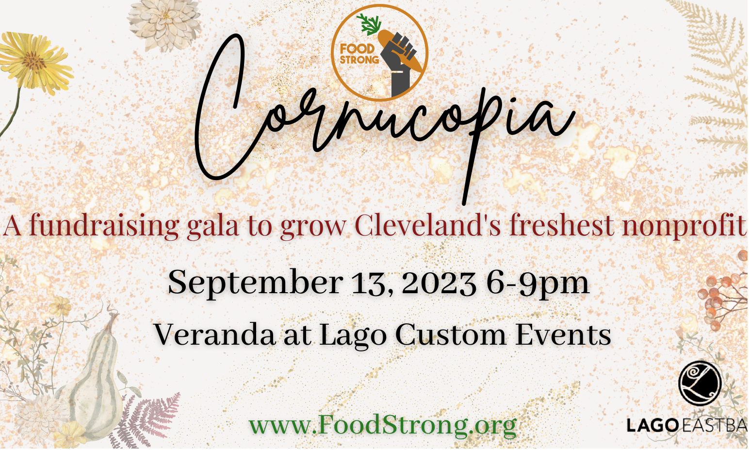 Cornucopia: Food Strong's 5th Annual Fundraising Gala to Grow Cleveland's Freshest Nonprofit  background image