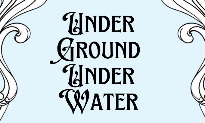 September 13: Underground Underwater  background image