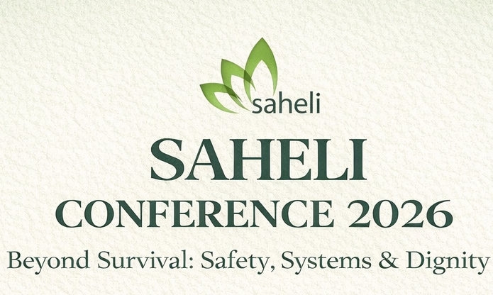 Saheli Conference 2026 : Beyond Survival: Safety, Systems, and Dignity background image